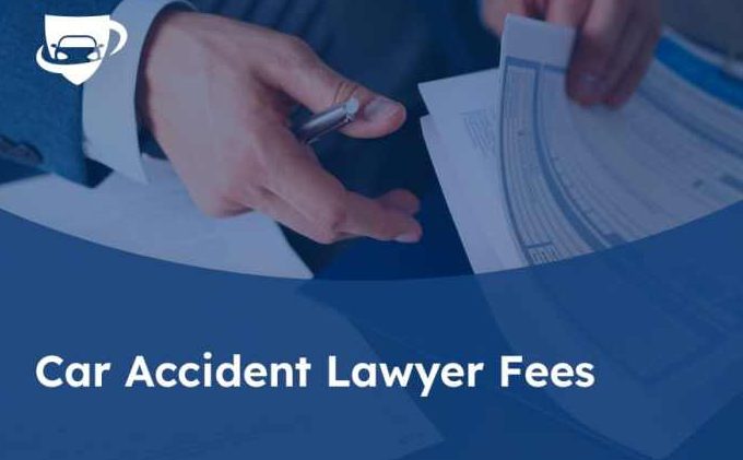 Car Accident Lawyer Fees